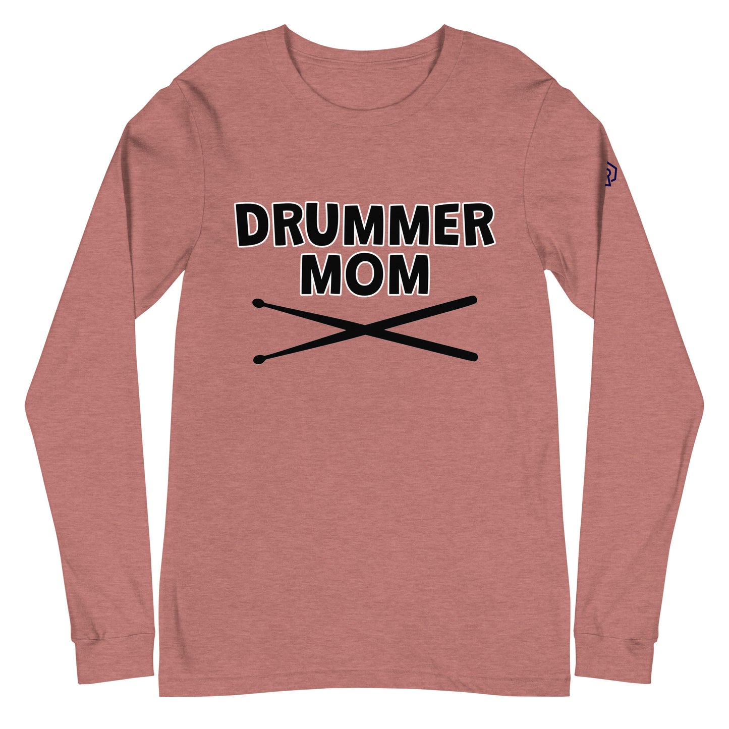 Drummer Mom Long Sleeve Tee