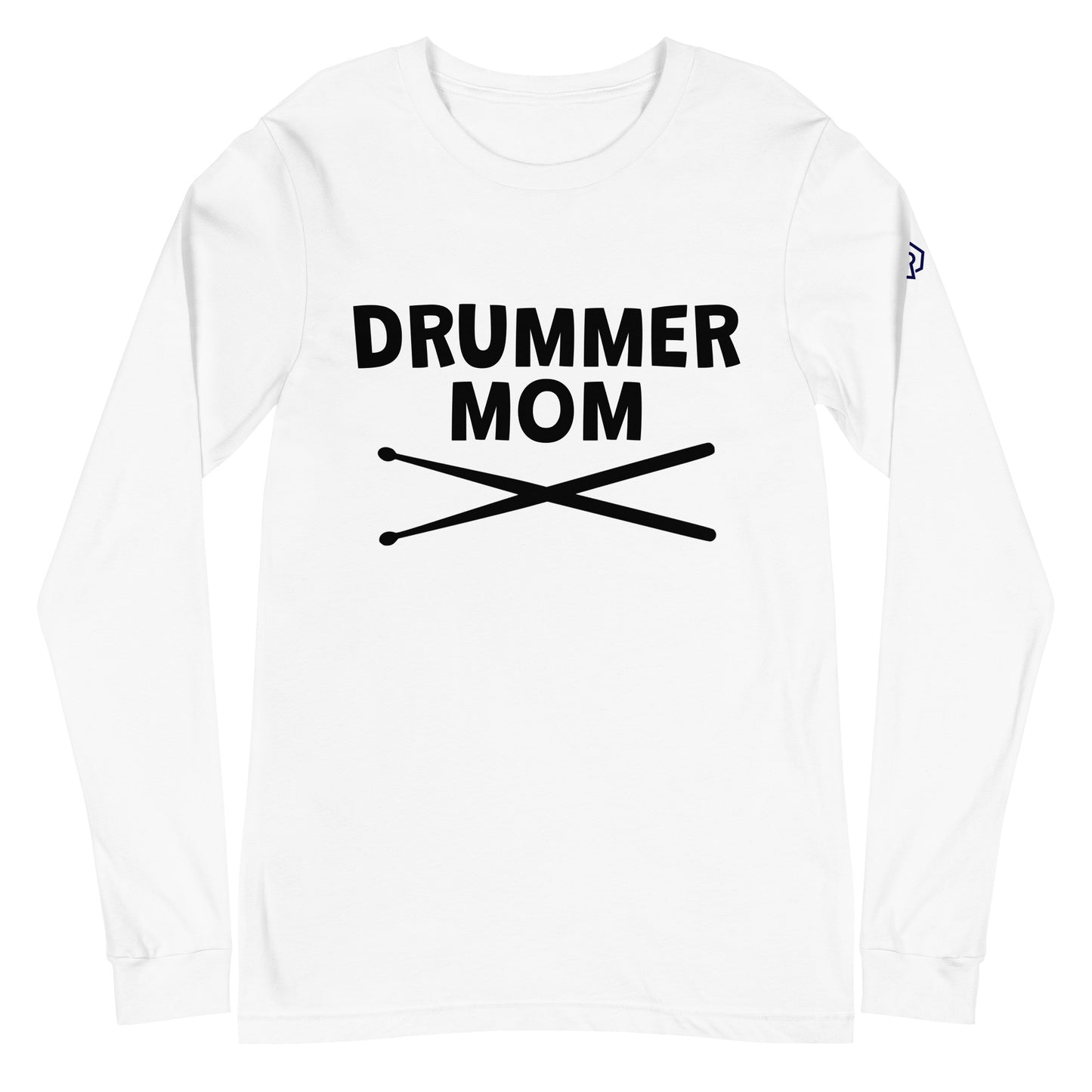 Drummer Mom Long Sleeve Tee