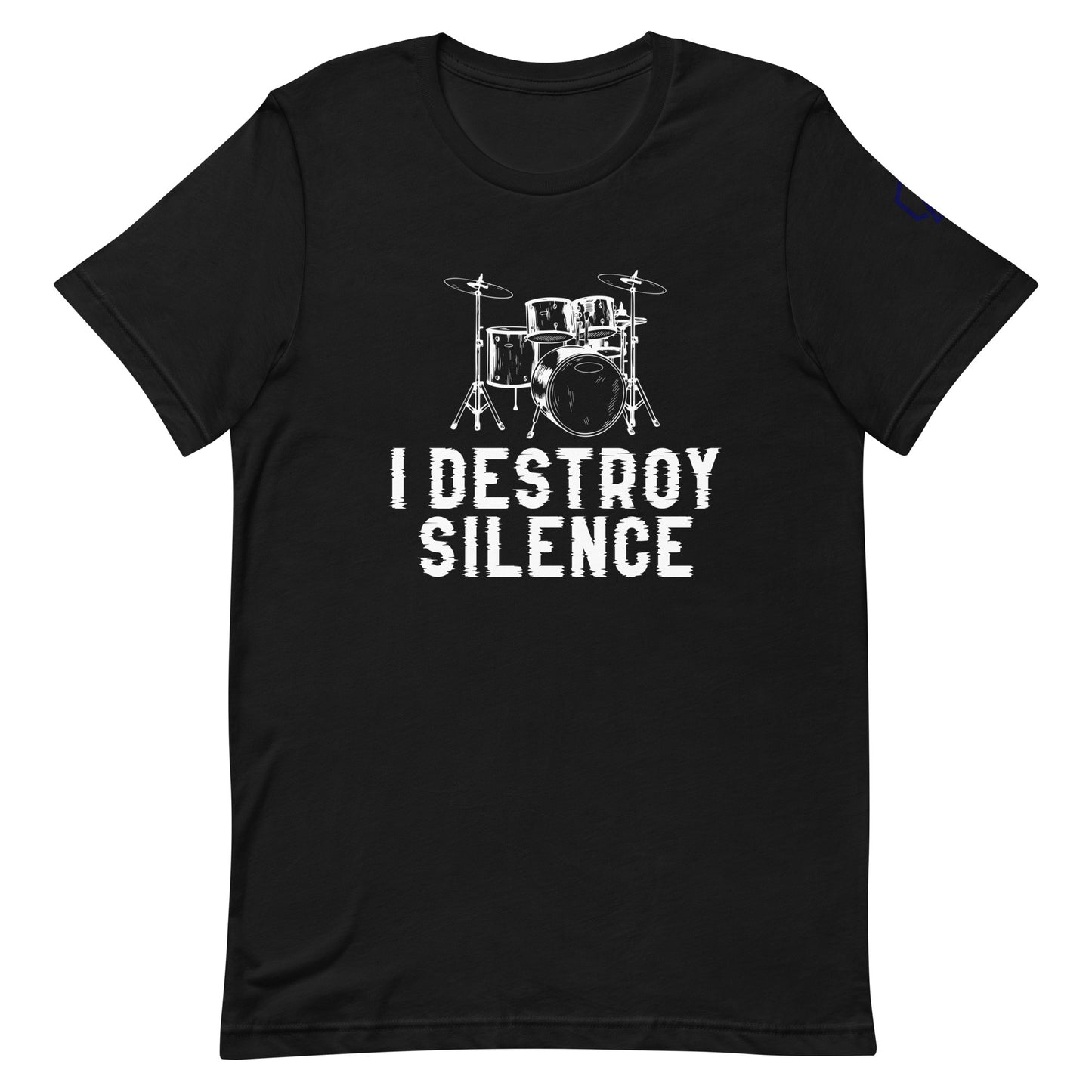 I Destroy Silence T-Shirt