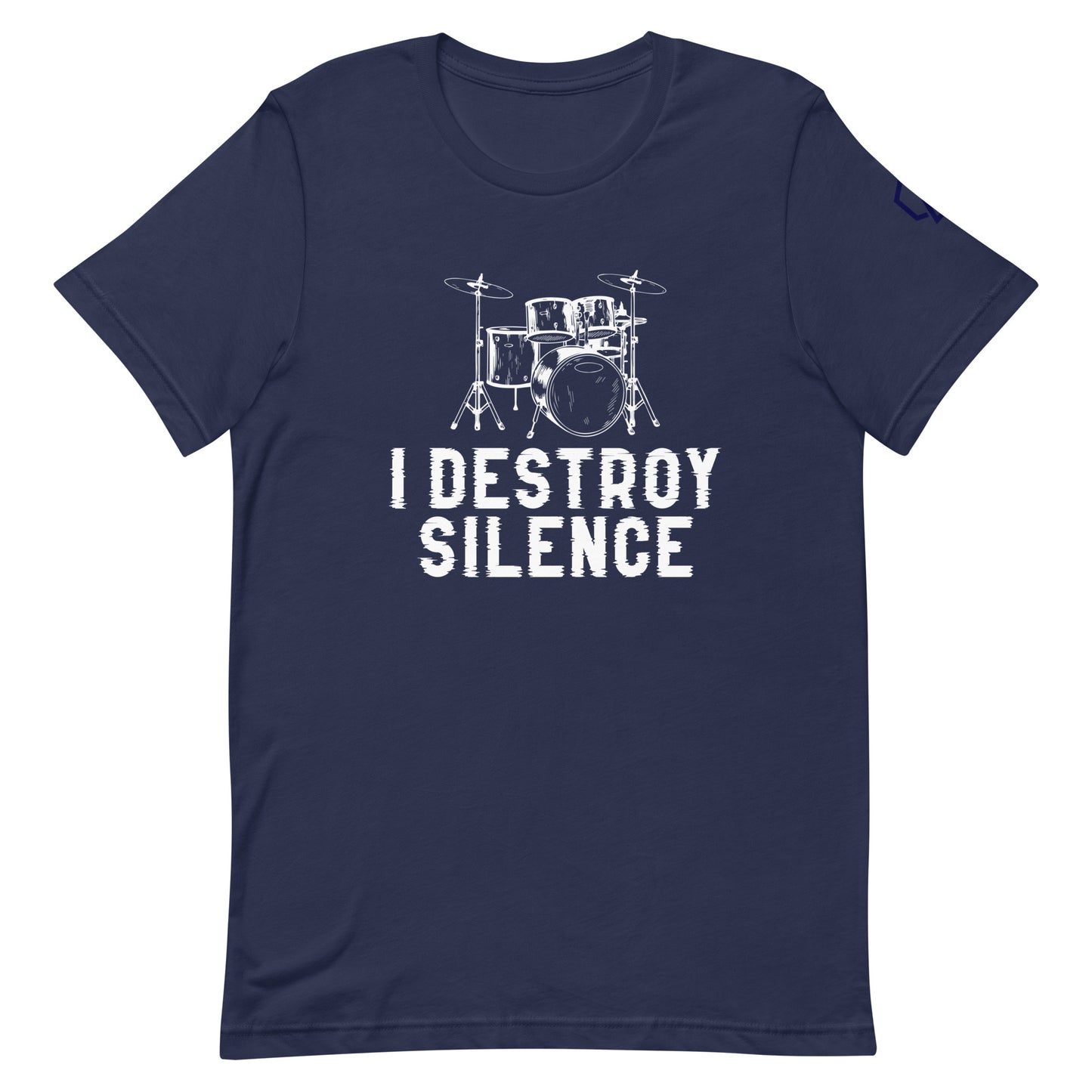 I Destroy Silence T-Shirt