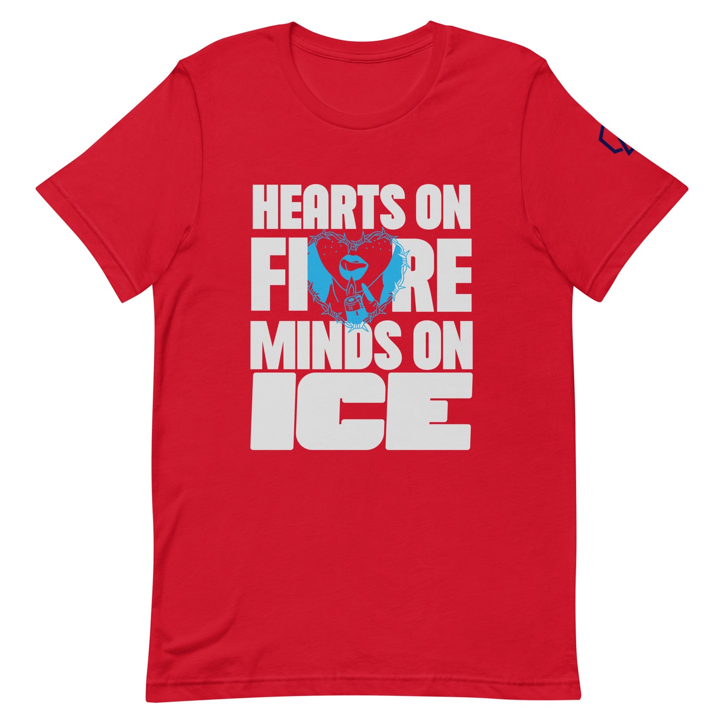 Hearts on Fire, Minds on Ice T-Shirt
