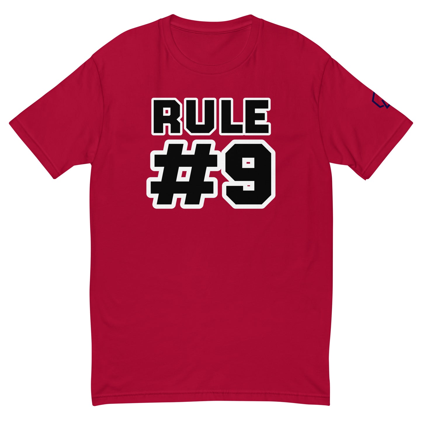 Rule #9 T-shirt (Unisex)