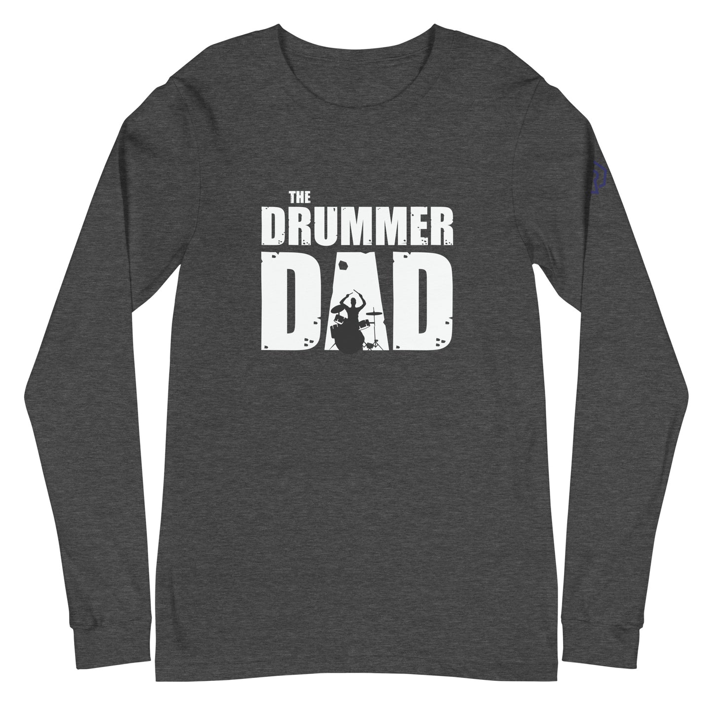 Drummer Dad Long Sleeve Tee