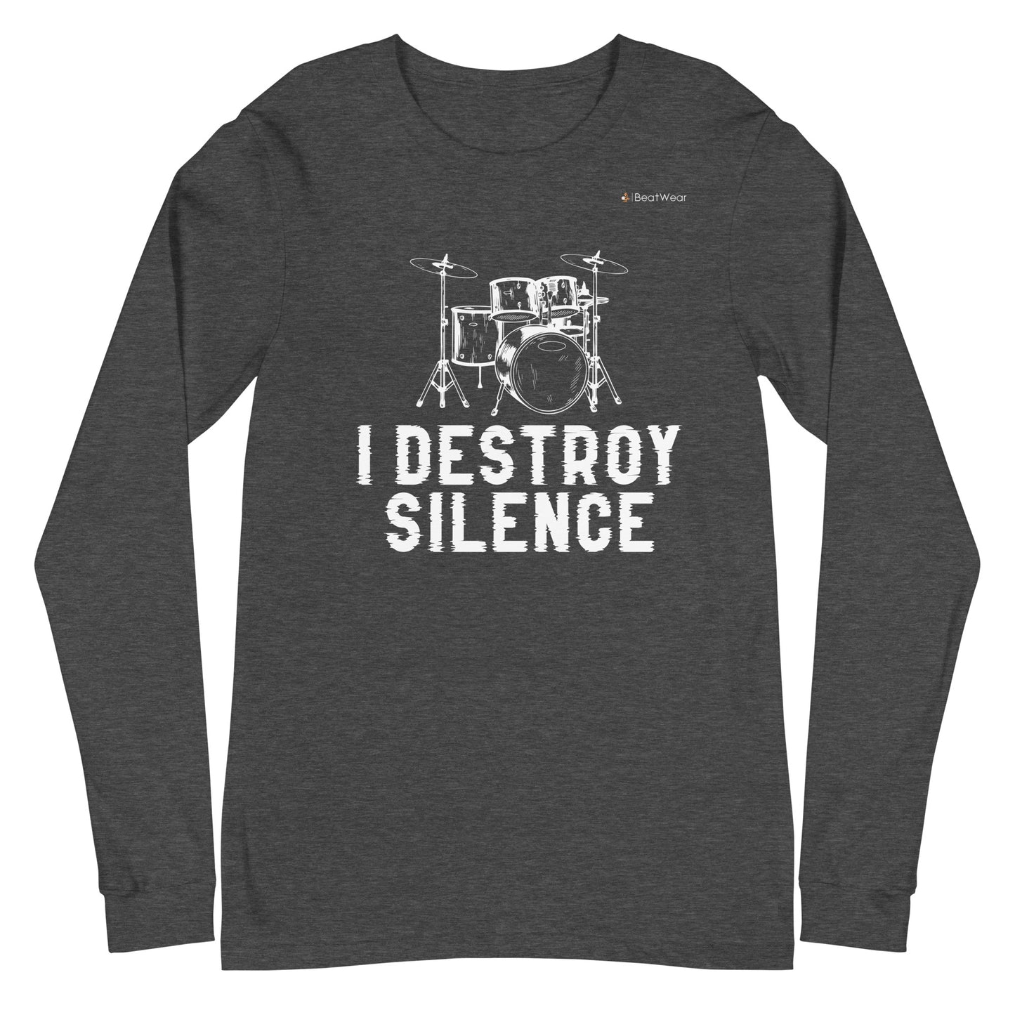 I Destroy Silence Long Sleeve Tee