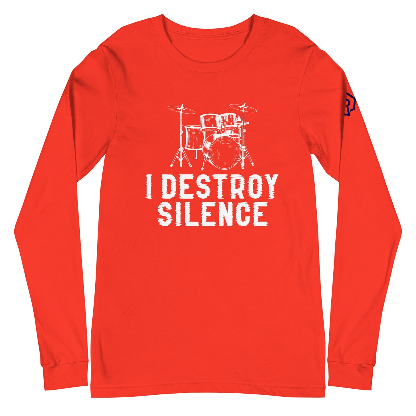 I Destroy Silence Long Sleeve Tee