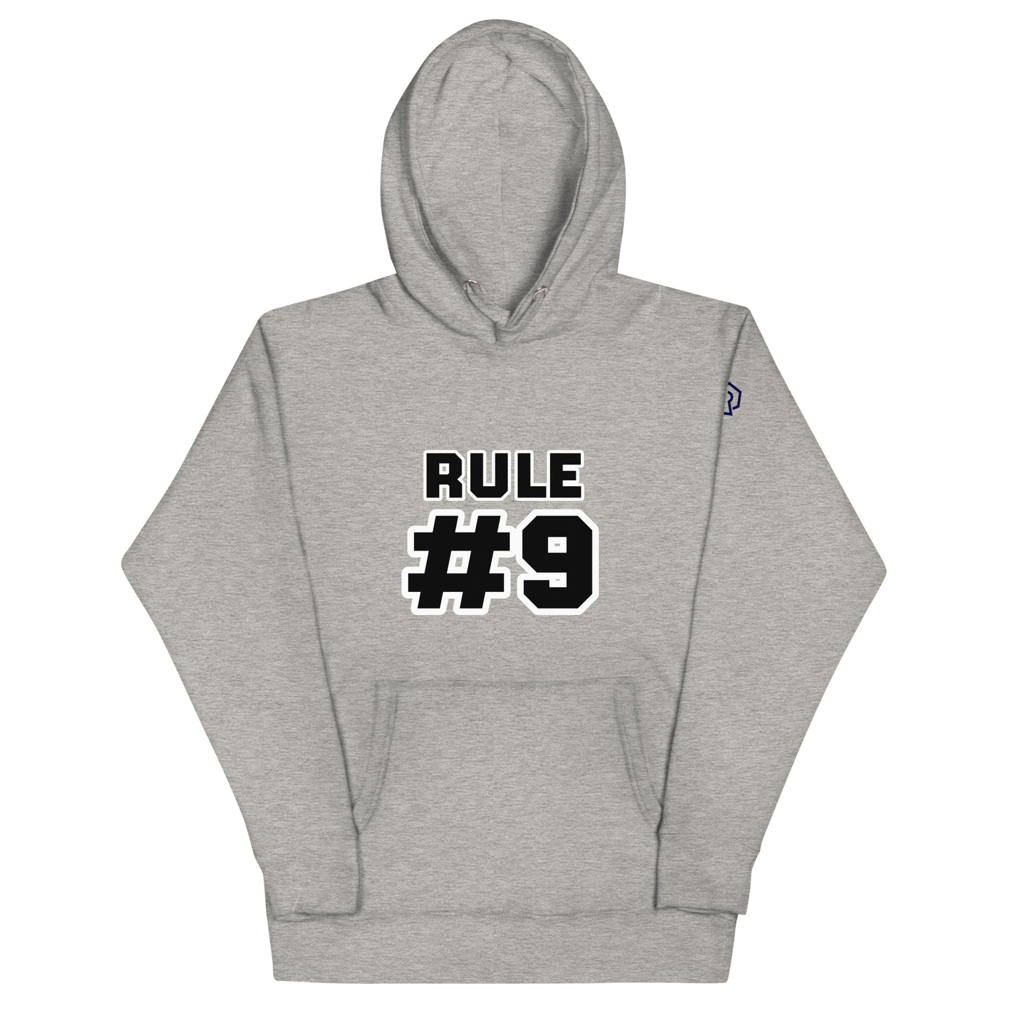 Rule #9 Hoodie (Unisex)