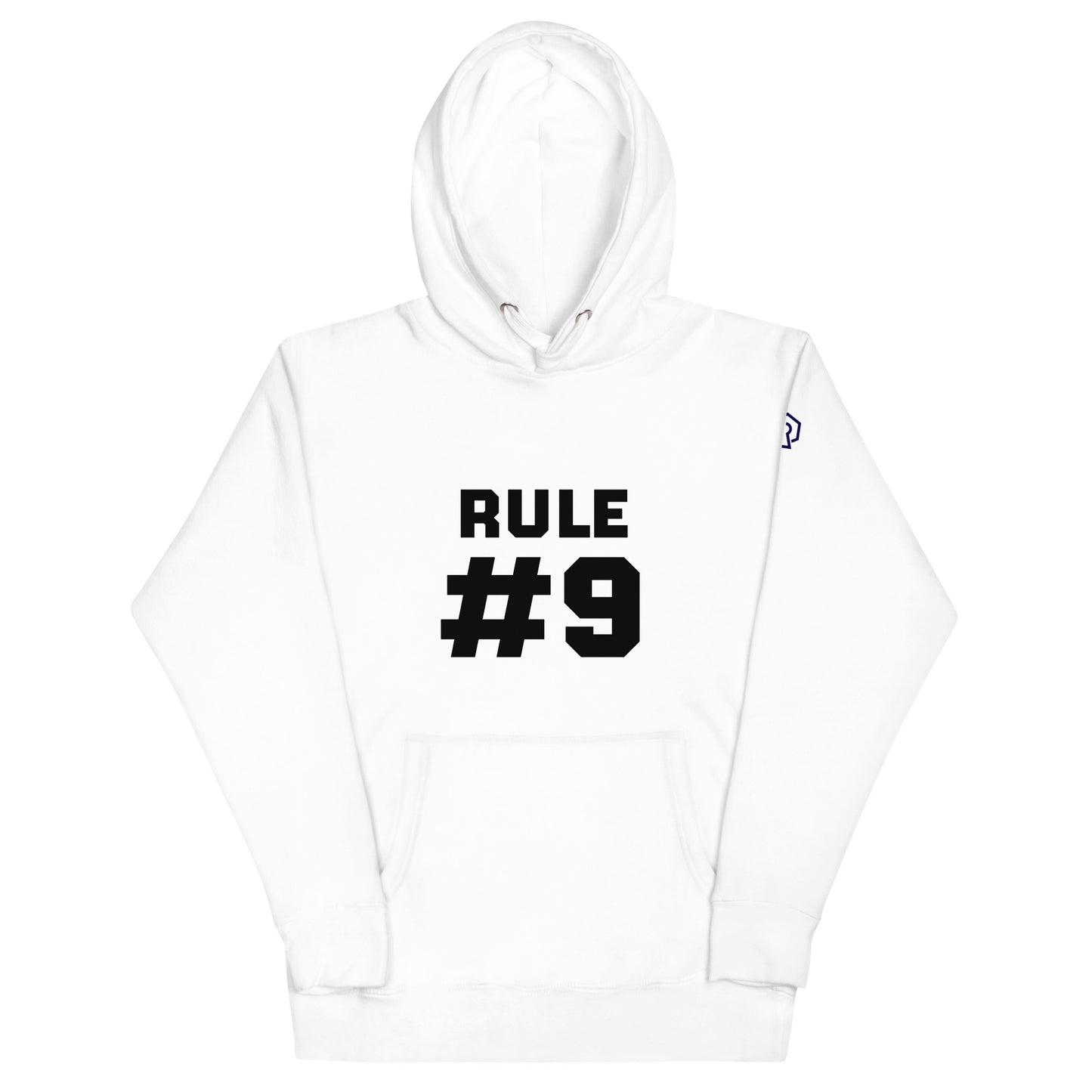 Rule #9 Hoodie (Unisex)