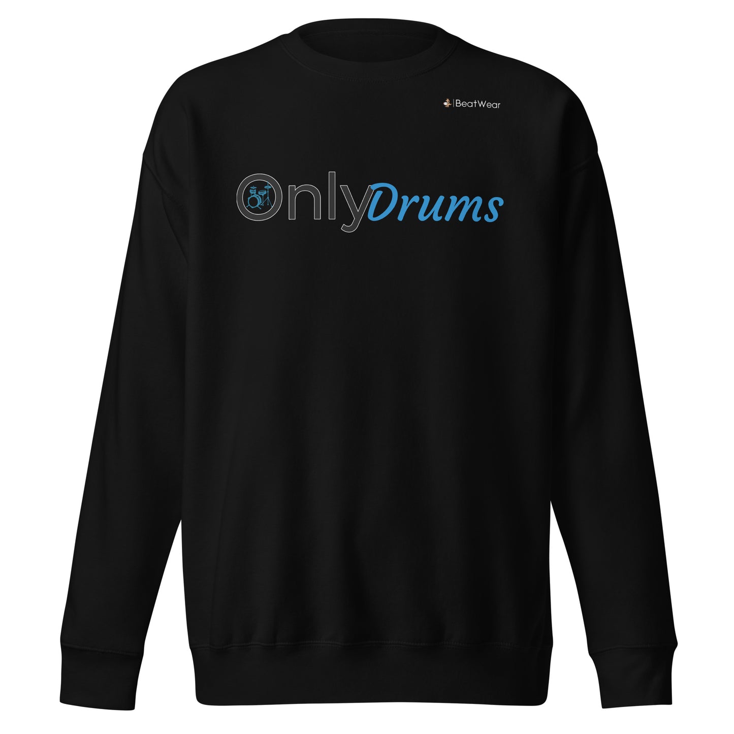 OnlyDrums Sweatshirt (Unisex)