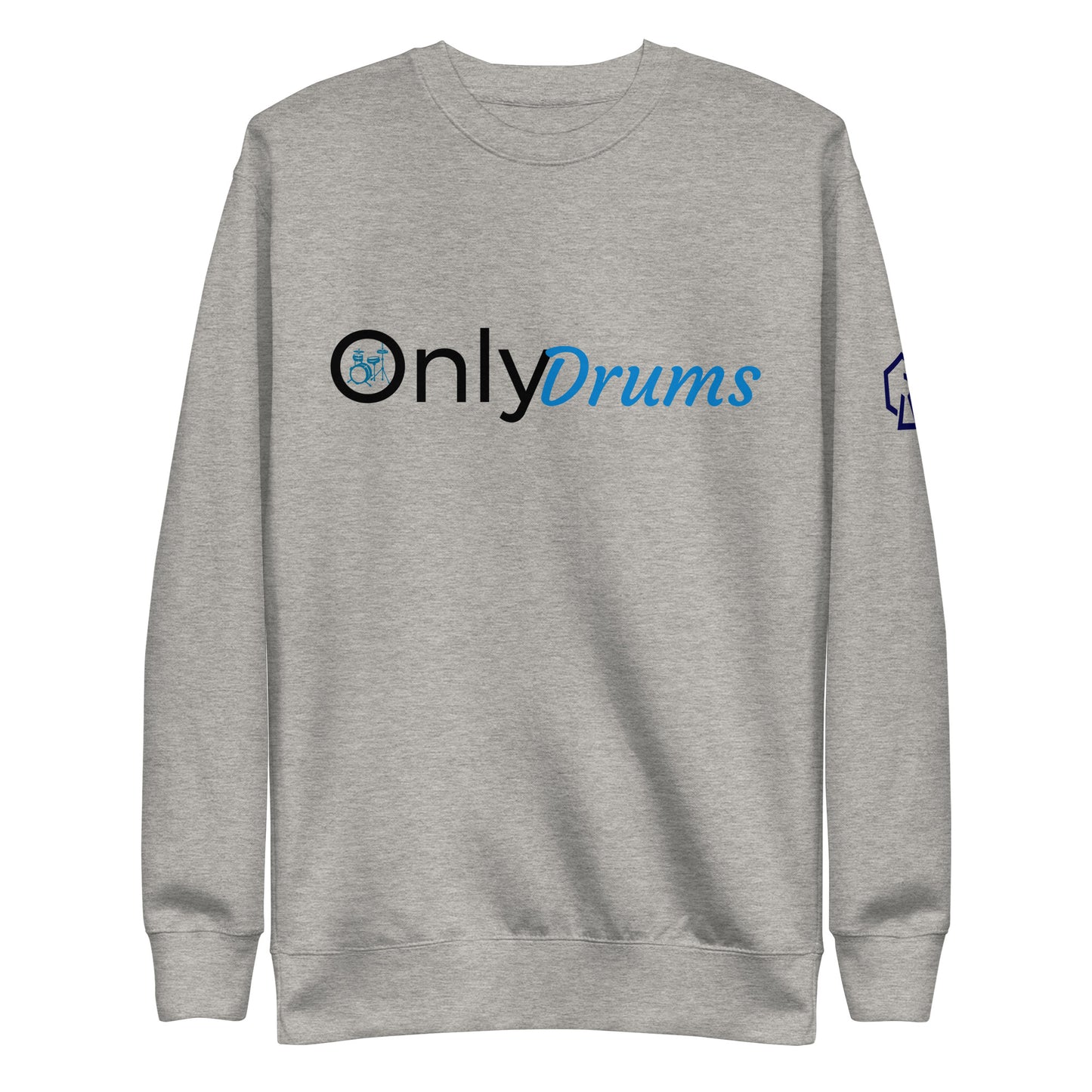 OnlyDrums Sweatshirt (Unisex)