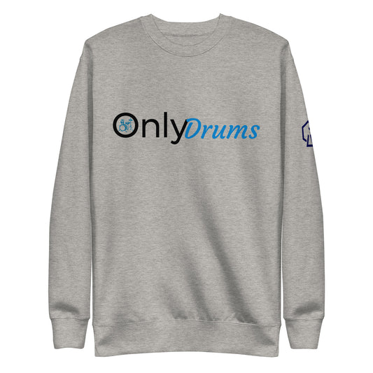 OnlyDrums Sweatshirt (Unisex)