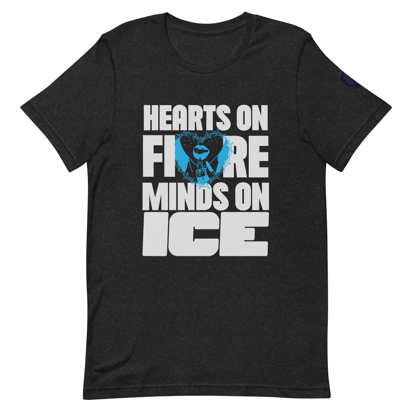 Hearts on Fire, Minds on Ice T-Shirt (Unisex)