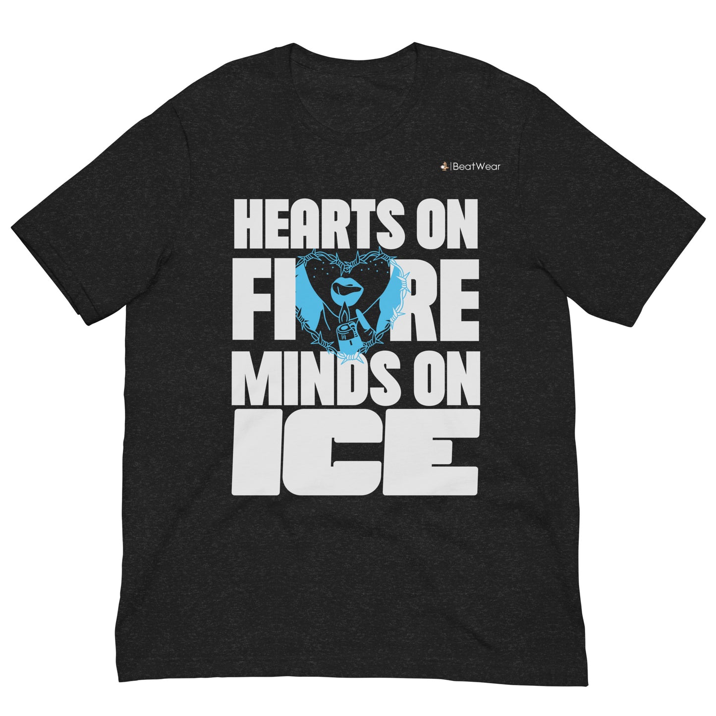 Hearts on Fire, Minds on Ice T-Shirt