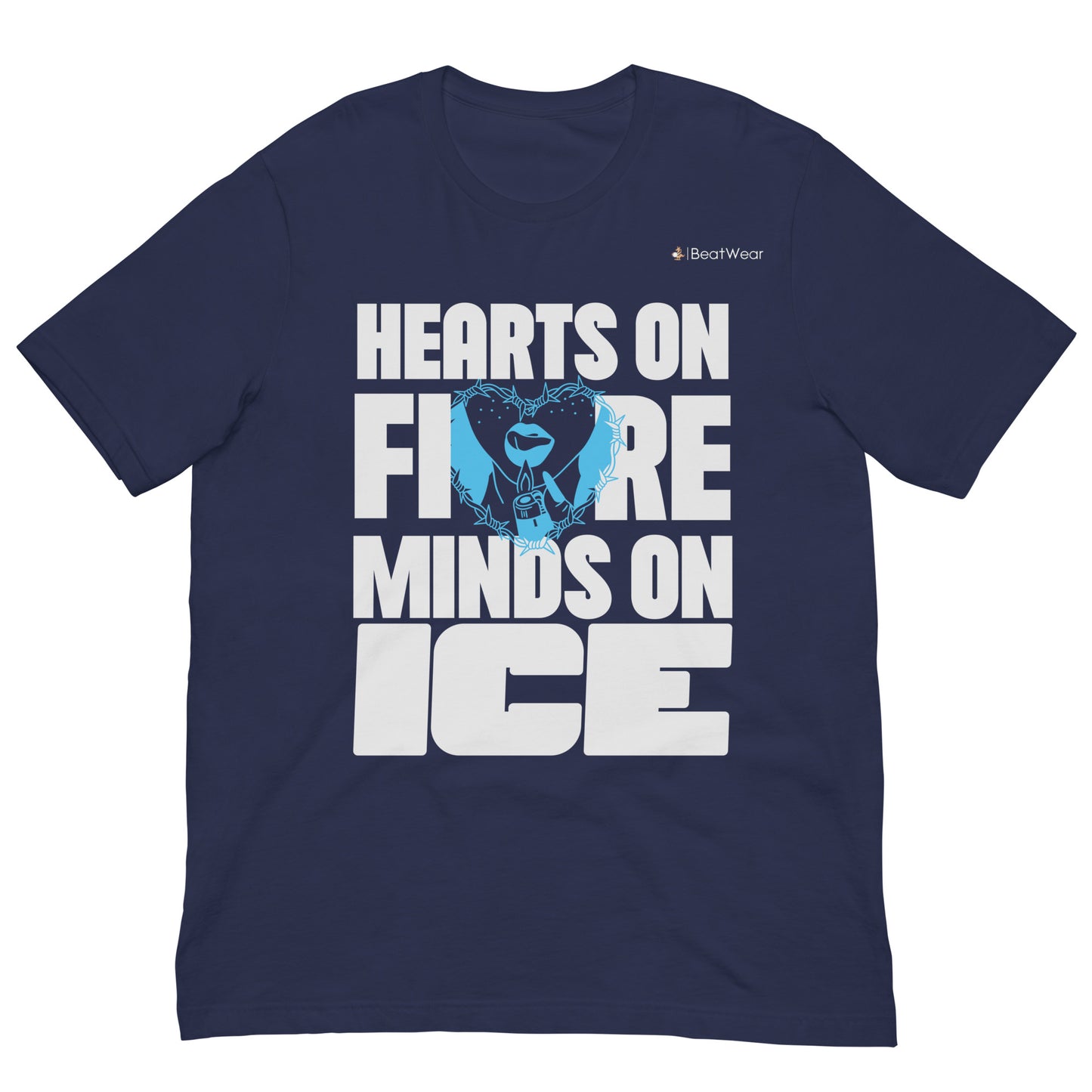 Hearts on Fire, Minds on Ice T-Shirt